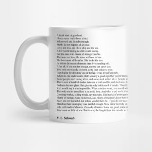 V. E. Schwab Quotes Mug